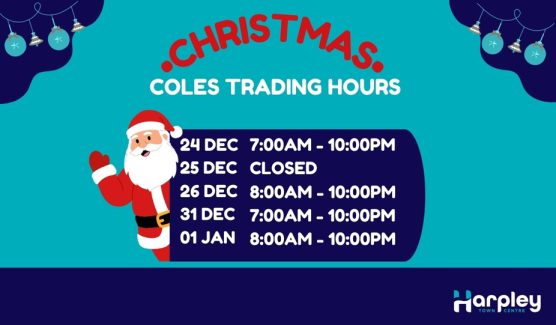 Harpley TC Whats On Tile COLES Christmas Hours